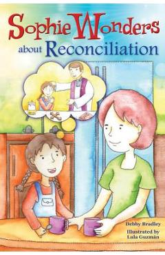 Sophie wonders about reconciliation - debby bradley