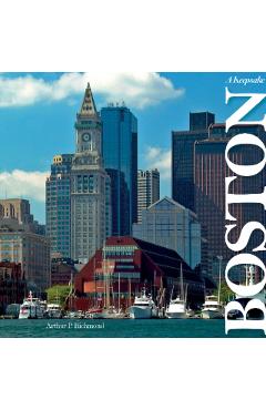Boston: A Keepsake - Arthur P. Richmond
