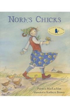 Nora's chicks - patricia maclachlan