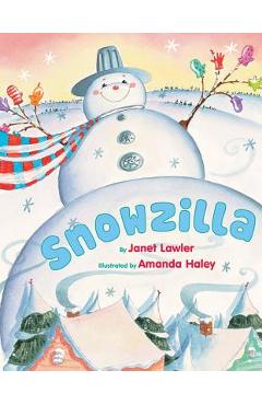 Snowzilla - Janet Lawler