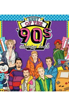 Best of the \'90s Coloring Book: Color Your Way Through 1990s Art & Pop Culture - Walter Foster Creative Team