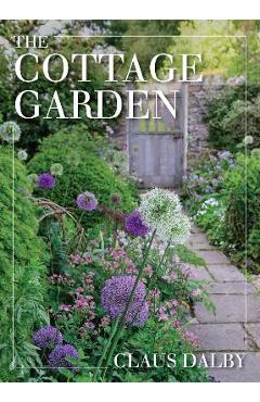The Cottage Garden - Claus Dalby