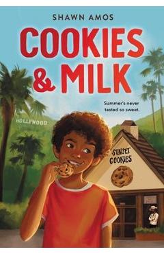 Cookies & Milk - Shawn Amos
