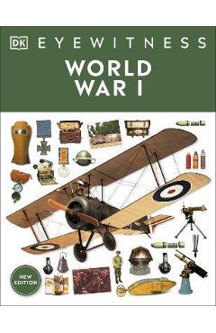 Eyewitness World War I - Dk