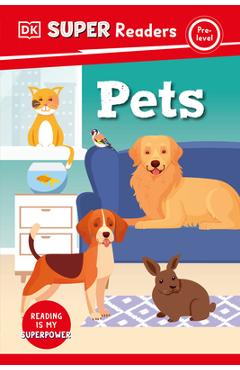 DK Super Readers Pre-Level Pets - Dk