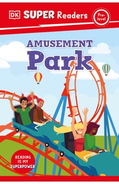 DK Super Readers Pre-Level Amusement Park - Dk