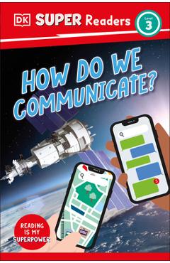 Dk super readers level 3 how do we communicate? - dk