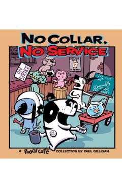 No Collar, No Service - Paul Gilligan