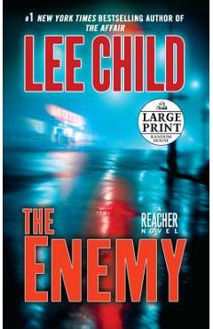 The Enemy: A Jack Reacher Novel - Lee Child