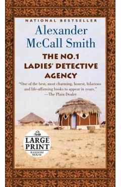 The No. 1 Ladies\' Detective Agency - Alexander Mccall Smith