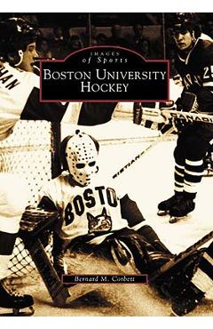 Boston University Hockey - Bernard M. Corbett