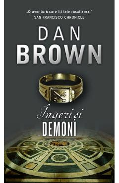 Ingeri si demoni - Dan Brown