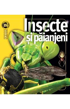 Insecte si paianjeni. Insiders - Noel Tait