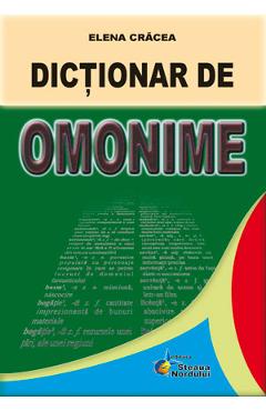 Dictionar de omonime - Elena Cracea