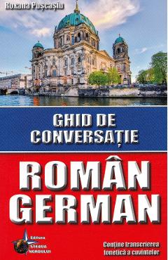 Ghid de conversatie roman-german – Roxana Puscasiu conversatie imagine 2022