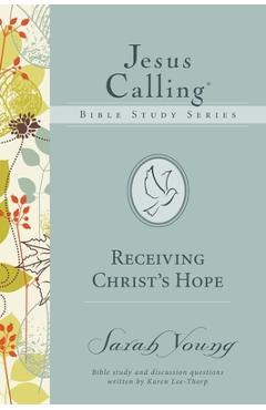 Receiving Christ\'s Hope - Sarah Young