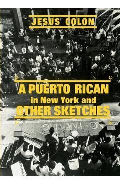 A Puerto Rican in New York - Jesus Colon