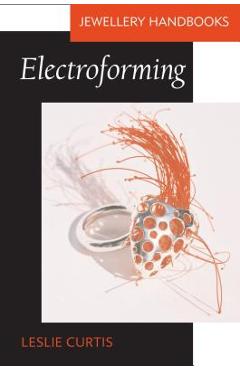 Electroforming - Leslie Curtis - Imagine 1