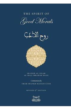 The Spirit of Good Morals - Shaykh Ibrahim Niasse