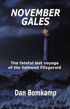 November Gales - Dan Bomkamp