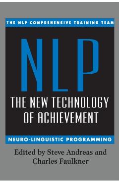 Nlp: The New Technology - Nlp Comprehensive
