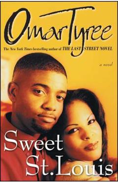 Sweet St. Louis - Omar Tyree - Imagine 1