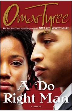 Do Right Man - Omar Tyree