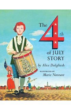The Fourth of July Story - Alice Dalgliesh
