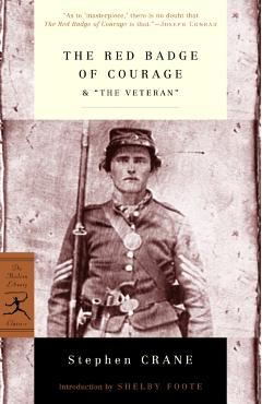 The Red Badge of Courage & the Veteran - Stephen Crane