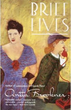 Brief Lives - Anita Brookner