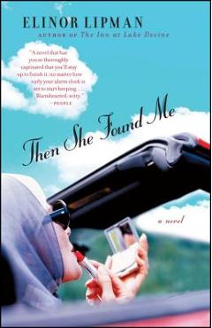 Then She Found Me (Original) - Elinor Lipman