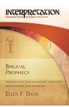 Biblical Prophecy - Ellen Davis