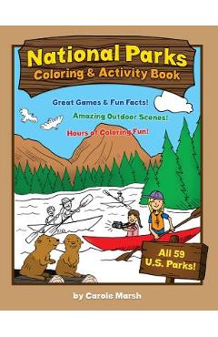 America\'s National Parks Coloring and Activity Book - Carole Marsh