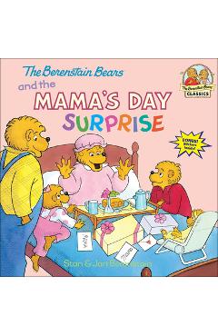 The Berenstain Bears and the Mama's Day Surprise - Stan Berenstain