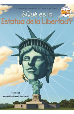 ¿qué es la estatua de la libertad? - joan holub
