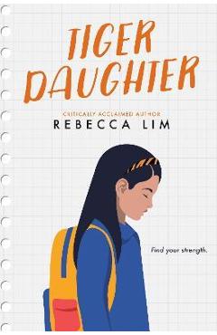 Tiger Daughter - Rebecca Lim