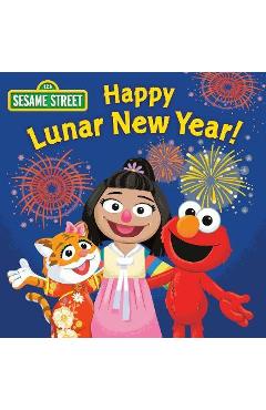 Happy Lunar New Year! (Sesame Street) - Random House