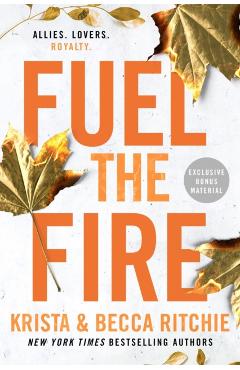 Fuel the Fire - Krista Ritchie