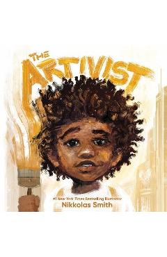 The Artivist - Nikkolas Smith