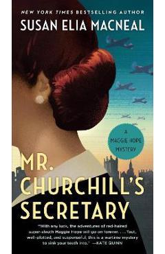 Mr. Churchill\'s Secretary - Susan Elia Macneal
