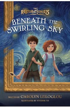 Beneath the Swirling Sky - Carolyn Leiloglou