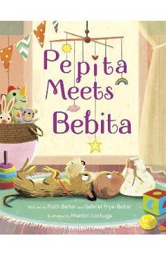 Pepita Meets Bebita