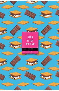 Burn After Writing (s\'Mores) - Sharon Jones