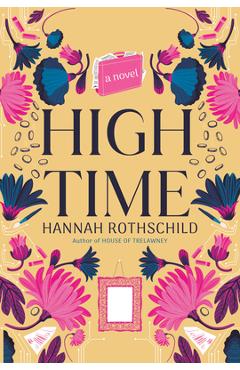 High Time - Hannah Rothschild