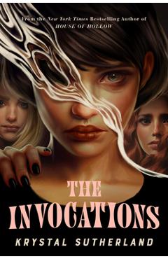 The Invocations - Krystal Sutherland