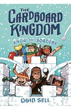 The Cardboard Kingdom #3: Snow and Sorcery - Chad Sell
