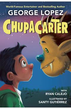 Chupacarter - George Lopez