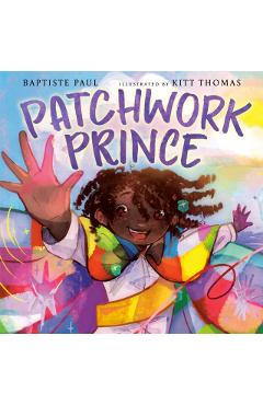 Patchwork Prince - Baptiste Paul