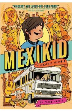 Mexikid - Pedro Martín