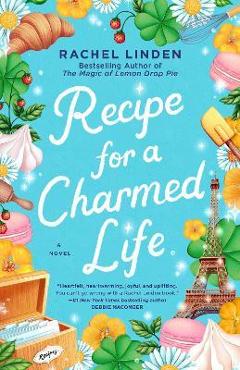 Recipe for a Charmed Life - Rachel Linden